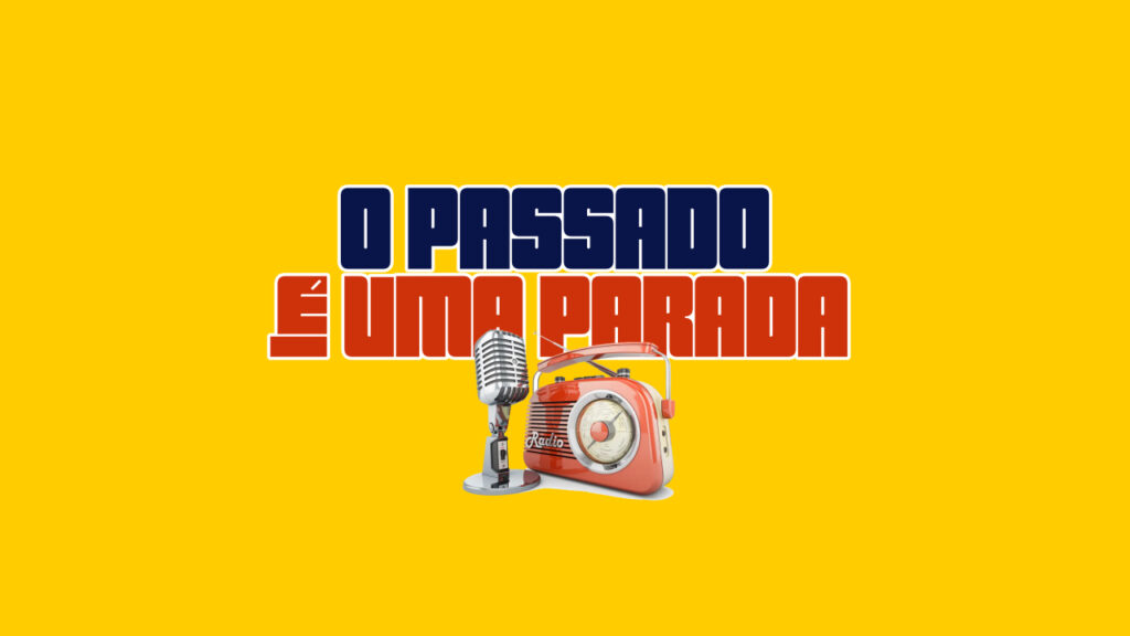 O Passado é uma Parada