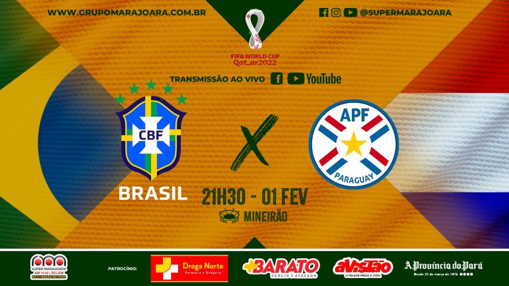 BRASIL X PARAGUAY | ELIMINATÓRIAS DA COPA