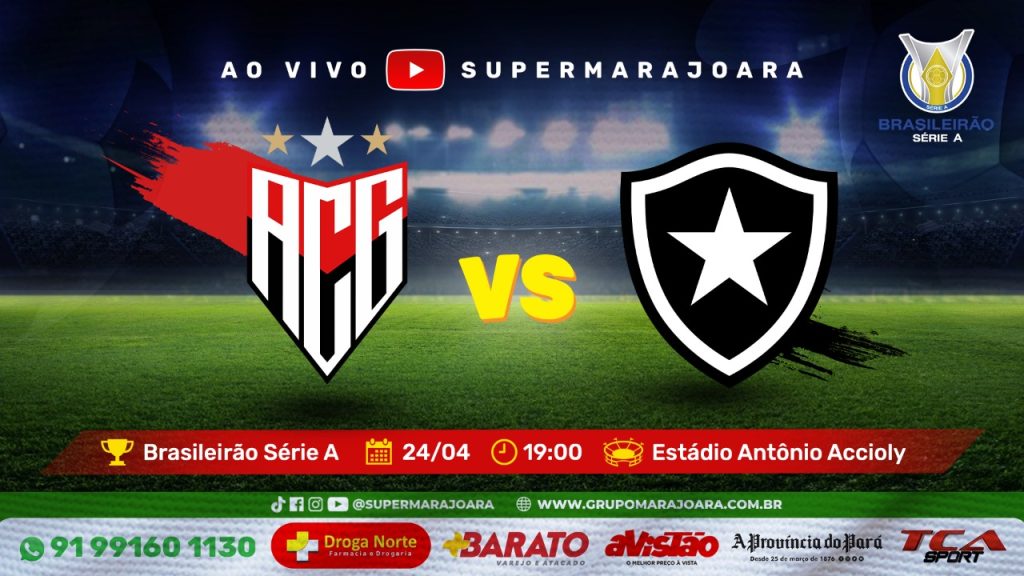 ATLÉTICO GO X BOTAFOGO | CAMPEONATO BRASILEIRO SÉRIE A