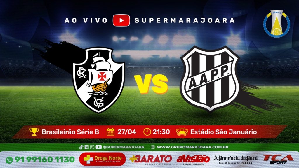 VASCO X PONTE PRETA | CAMPEONATO BRASILEIRO SÉRIE B