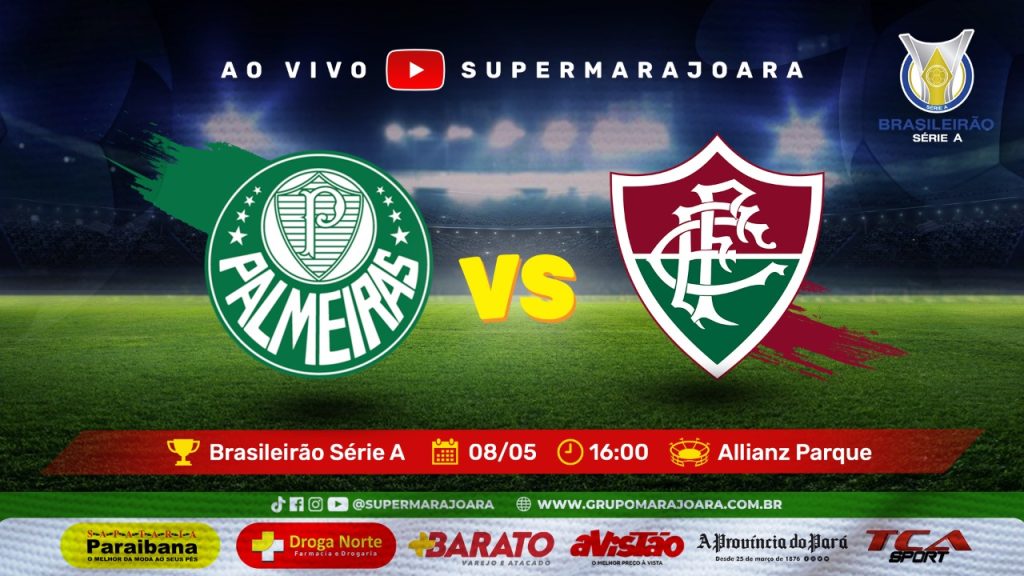 PALMEIRAS X FLUMINENSE | CAMPEONATO BRASILEIRO SÉRIE A