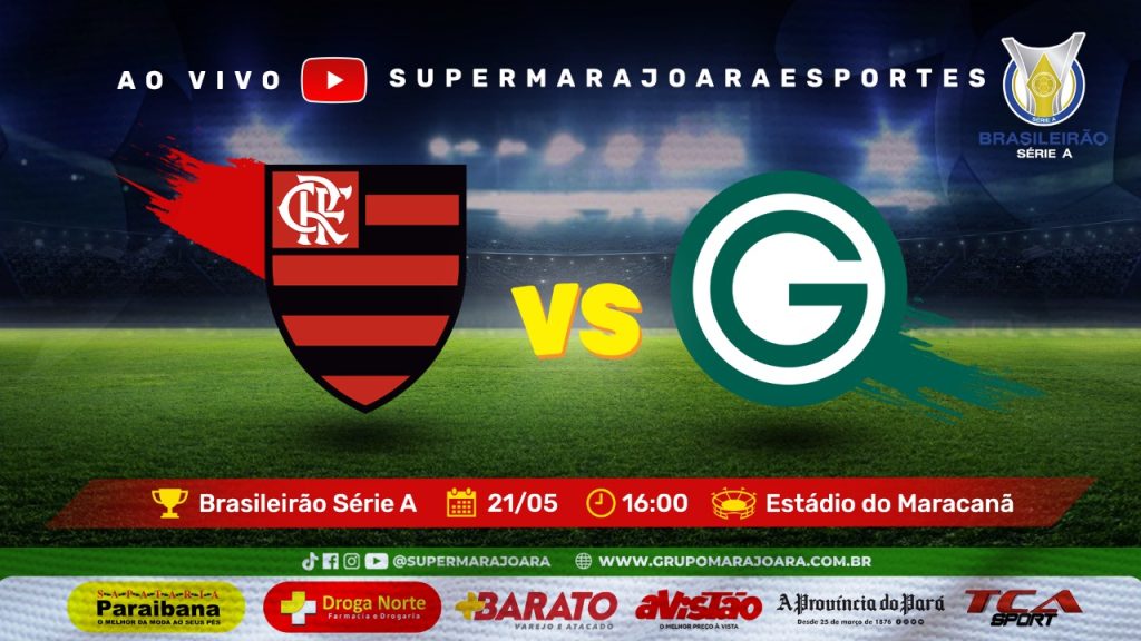 FLAMENGO X GOIÁS | CAMPEONATO BRASILEIRO SÉRIE A