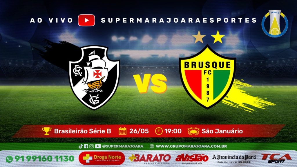 VASCO X BRUSQUE | CAMPEONATO BRASILEIRO SÉRIE B