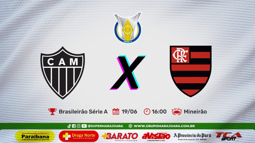 ATLÉTICO MG X FLAMENGO | CAMPEONATO BRASILEIRO SÉRIE A