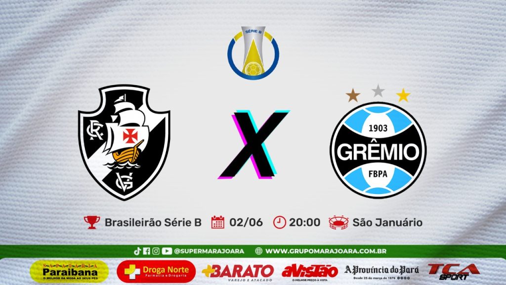 VASCO X GRÊMIO | CAMPONATO BRASILEIRO SÉRIE B