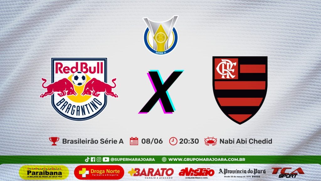 RED BULL BRAGANTINO X FLAMENGO | CAMPEONATO BRASILEIRO SÉRIE A