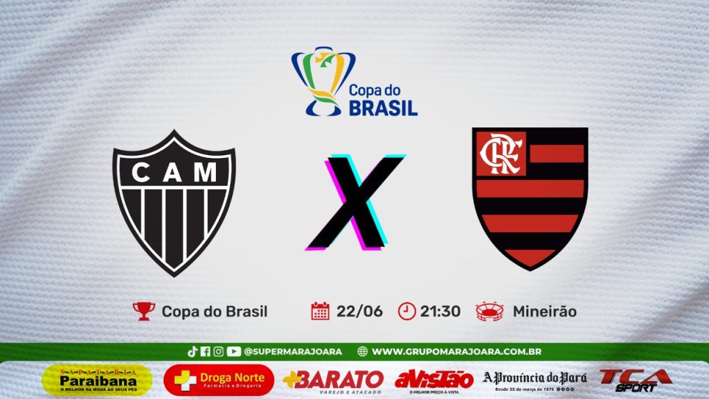 ATLÉTICO – MG X FLAMENGO | COPA DO BRASIL