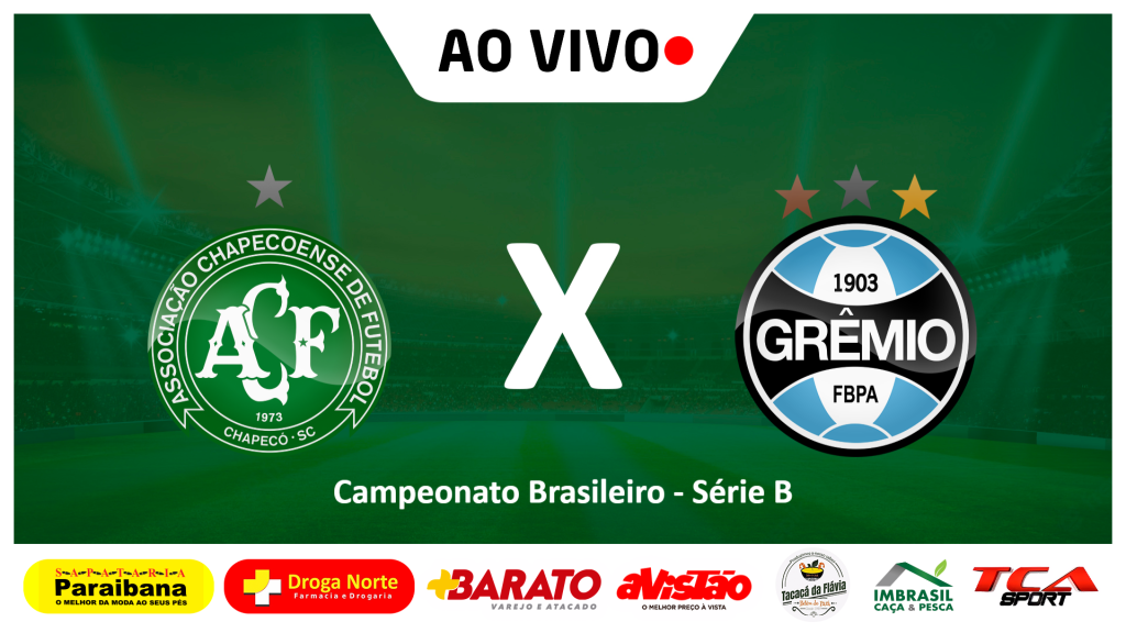 CHAPECOENSE X GRÊMIO | CAMPEONATO BRASILEIRO SÉRIE B