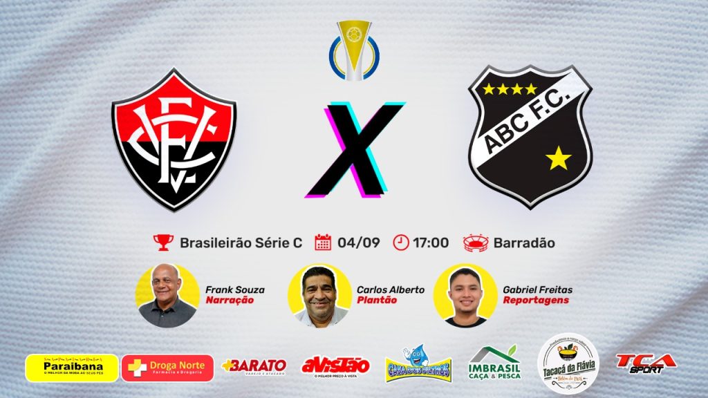 VITÓRIA – BA X ABC | BRASILEIRÃO SÉRIE C ⚽