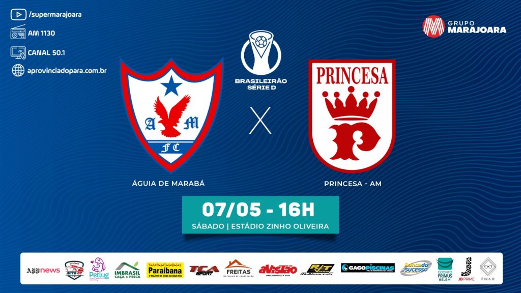 ⚽ ÁGUIA DE MARABÁ X PRINCESA DO SOLIMÕES | BRASILEIRÃO SÉRIE D