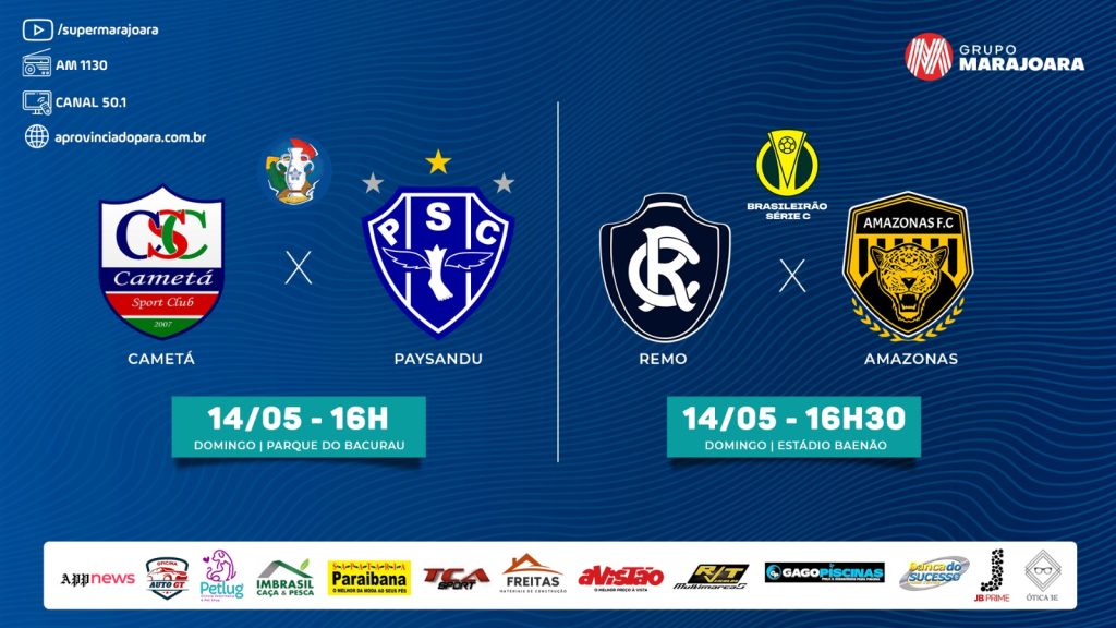 ⚽ CAMETÁ X PAYSANDU | REMO X AMAZONAS – FUTEBOL É NA SUPER!