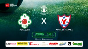 ⚽ TUNA LUSO X ÁGUIA DE MARABÁ | FUTEBOL É NA SUPER