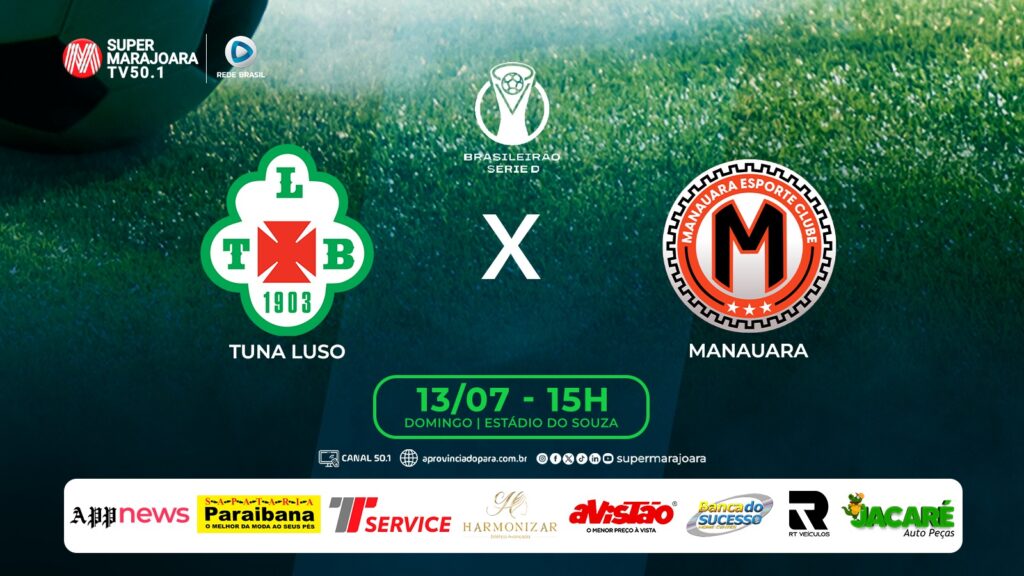 ⚽ TUNA LUSO X MANAUARA | FUTEBOL É NA SUPER