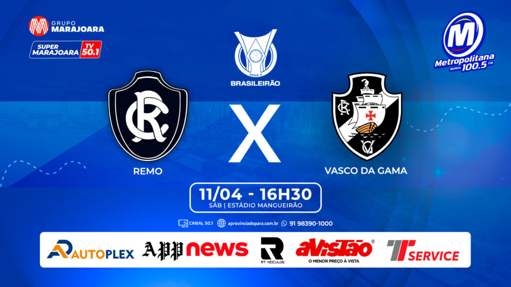 CLUBE DO REMO X VASCO DA GAMA | ⚽ FUTEBOL É NO GRUPO MARAJOARA