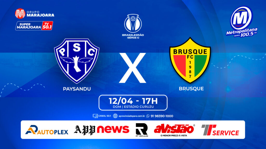 PAYSANDU X BRUSQUE – SC | ⚽ FUTEBOL É NO GRUPO MARAJOARA
