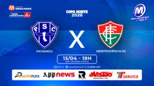 PAYSANDU X INDEPENDENCIA – AC | ⚽ FUTEBOL É NO GRUPO MARAJOARA